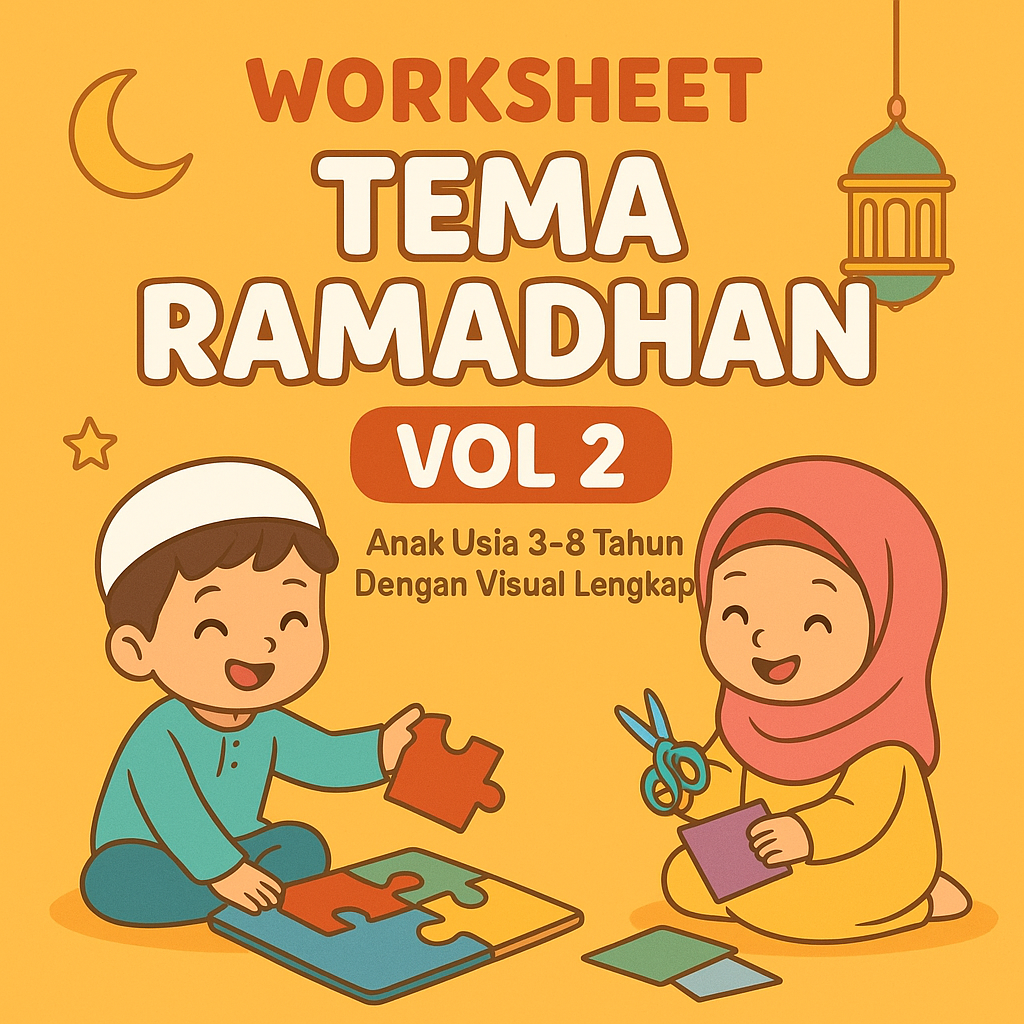 Lembar Kerja Tema Ramadhan VOL 2 - Mainan Anak Usia 3-8 Tahun